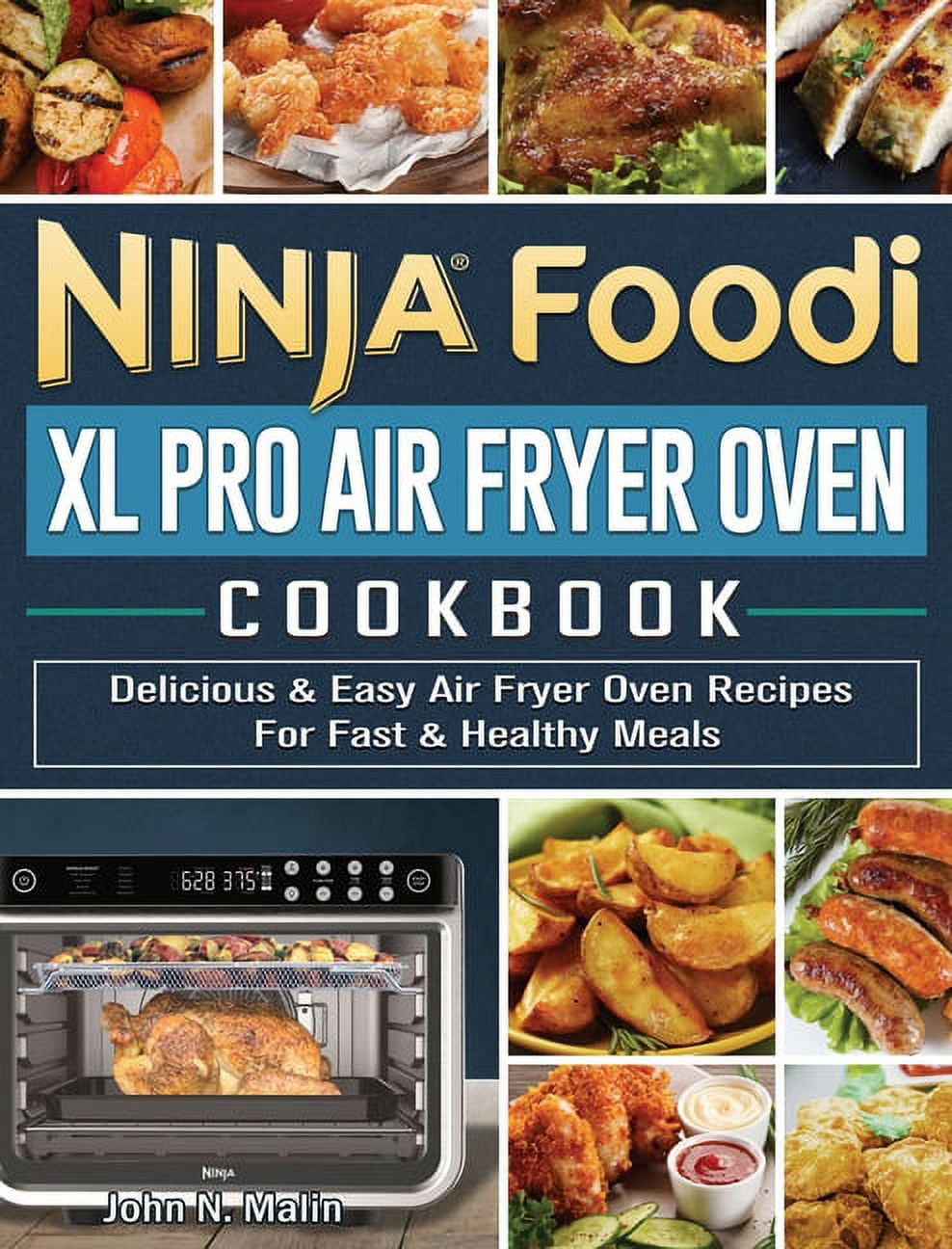 https://i5.walmartimages.com/seo/Ninja-Foodi-XL-Pro-Air-Fryer-Oven-Cookbook-Delicious-Easy-Air-Fryer-Oven-Recipes-For-Fast-Healthy-Meals-Hardcover-9781922577511_5ae57bcd-8ee8-4d6e-852e-a3630ce42f24.3cbcbd3e13c5362c95539ba7ad2011c3.jpeg