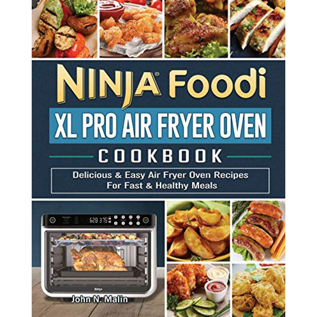 PreOwned Ninja Foodi XL Pro Air Fryer Oven Cookbook Delicious & Easy