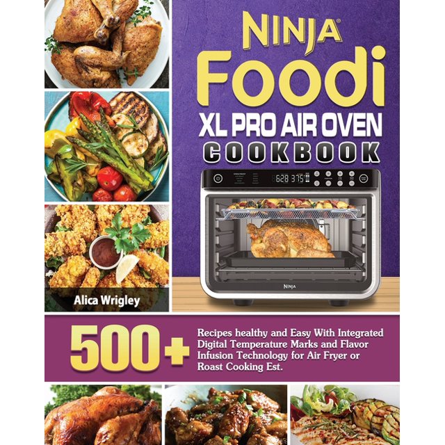 Ninja Foodi XL Pro Air Oven Cookbook (Paperback)