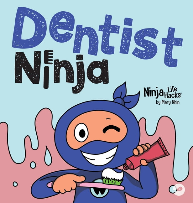 Ninja Dentist