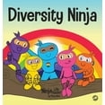 thumbnail image 1 of Ninja Life Hacks Diversity Ninja: An Anti-racist, Diverse Children's Book About Racism and Prejudice, and Practicing Inclusion, Diversity, Book 16, (Hardcover), 1 of 1