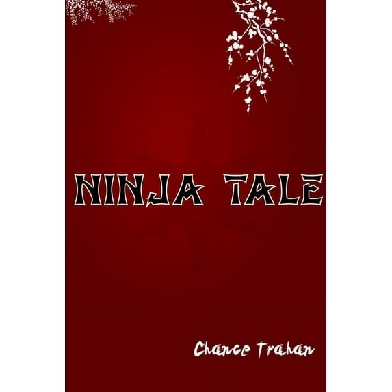 Ninja Tale, (Paperback)