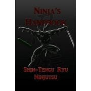 Ninja's Handbook - Shin-Tengu-Ryu Ninjutsu (Paperback)