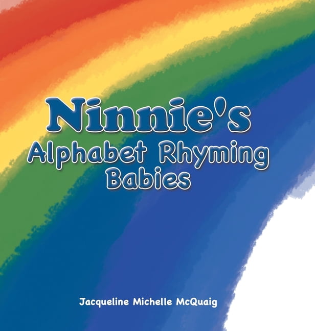 Ninnie's Alphabet Rhyming Babies, (Hardcover)