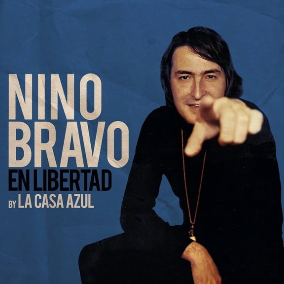 Nino Bravo - En Libertad (By La Casa Azul) - 10th Anniversary - Music & Performance - Vinyl