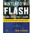 thumbnail image 1 of Nintendo Wii Flash Game Creator's Guide: Design, Develop, and Share Your Games Online, (Paperback), 1 of 1