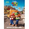 thumbnail image 1 of Pre-Owned Nintendo and Illumination present The Super Mario Bros. Movie Official Activity Book Paperback, 1 of 1