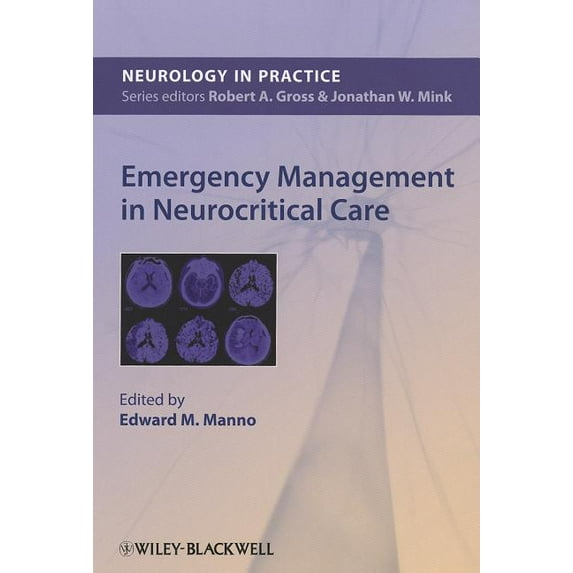 Nip- Neurology in Practice Emergency Management in Neurocritical Care, (Paperback)