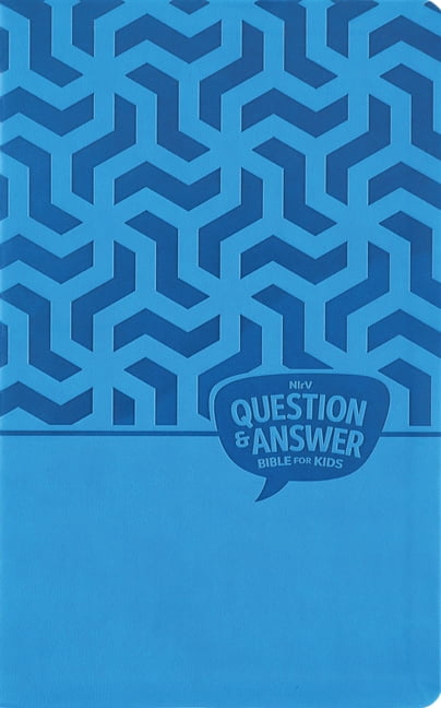 Nirv, Question and Answer Bible for Kids, Leathersoft, Blue, Comfort Print: Answers to 1,000 Questions Kids Ask about Go, (Hardcover)