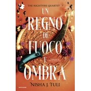 Nisha J. Tuli,Mariacristina Un regno di fuoco e ombra. The nightfire quartet Vol Paperback