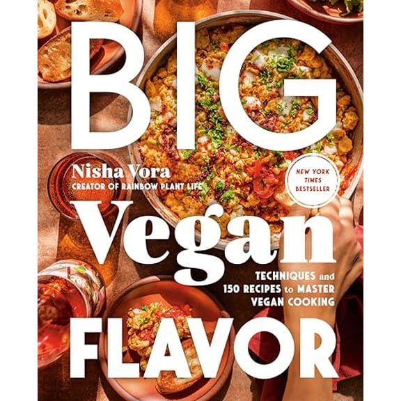 Pre-Owned Big Vegan Flavor: Techniques and 150 Recipes to Master Vegan Cooking, 9780593328934, 0593328930, Hardcover, 1 edition