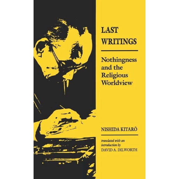 Nishida: Last Writing Paper, (Paperback)