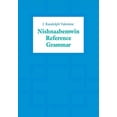 thumbnail image 1 of Nishnaabemwin Reference Grammar (Paperback), 1 of 1