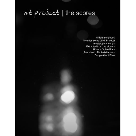 Nit Project - The Scores (Paperback)