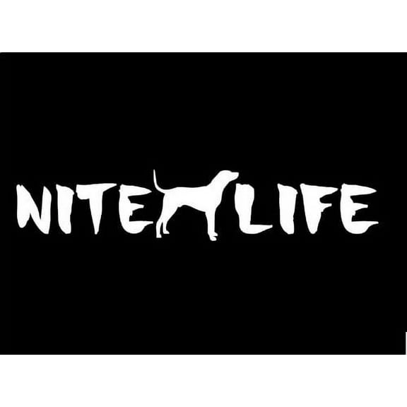 Nite Life Coon Hound 8" Wide Sticker Coon Hunting Shock Collar Training *A056*