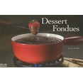 thumbnail image 1 of Nitty Gritty Cookbooks: Dessert Fondues (Paperback), 1 of 1
