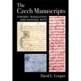 thumbnail image 1 of Niu Slavic, East European, and Eurasian  The Czech Manuscripts: Forgery, Translation, and National Myth, (Hardcover), 1 of 1