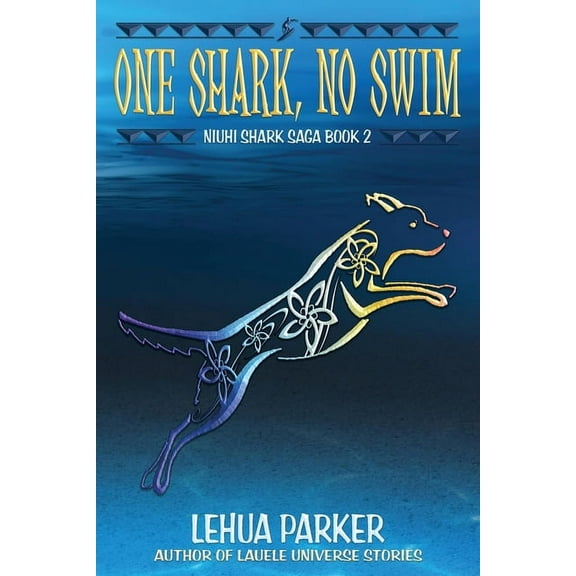 Niuhi Shark Saga One Shark, No Swim, Book 2, (Paperback)