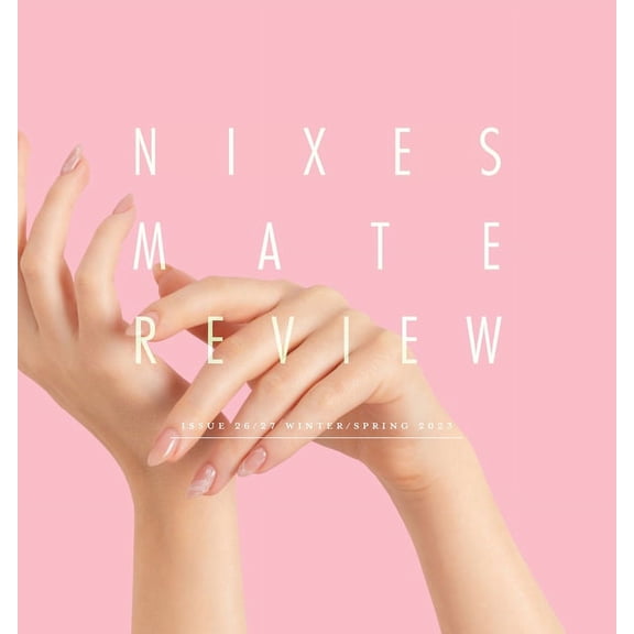 Nixes Mate Review - Issue 26/27 Winter/Spring 2023, (Paperback)