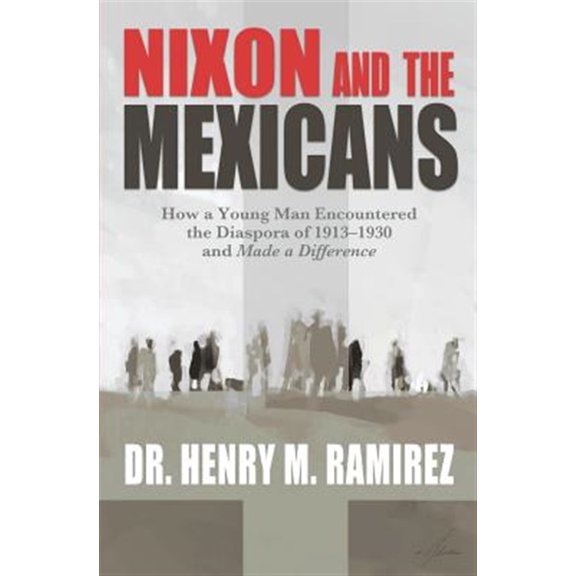 Pre-Owned Nixon and the Mexicans Paperback