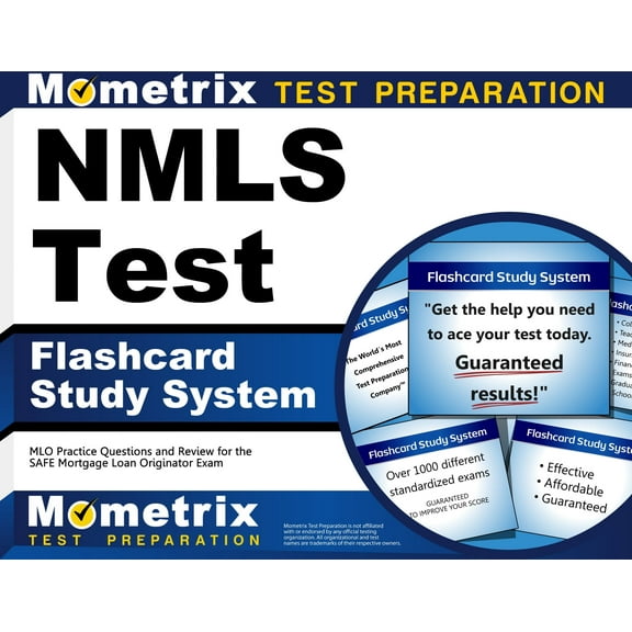 Nmls Test Flashcard Study System : Mlo Practice Questions and Review for the Safe Mortgage Loan Originator Exam (Cards)