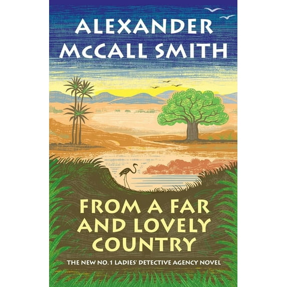 No. 1 Ladies' Detective Agency From a Far and Lovely Country, Book 24, (Hardcover)