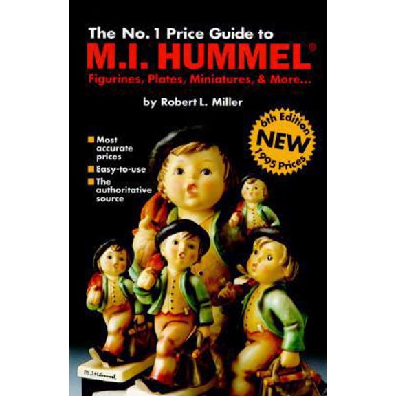 Pre-Owned No. 1 Price Guide to M. I. Hummel Figurines, Plates, More...: Number One Price Guide to M. I. Hummel : Figurines, Plates, Miniatures, and More (Edition 6) (Paperback)