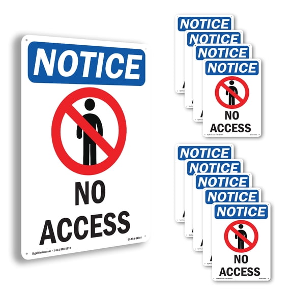 No Access OSHA Notice Aluminum Sign 10 Inch x 7 Inch - 10 Pack
