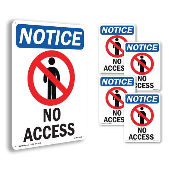 No Access OSHA Notice Aluminum Sign 10 Inch x 7 Inch - 5 Pack