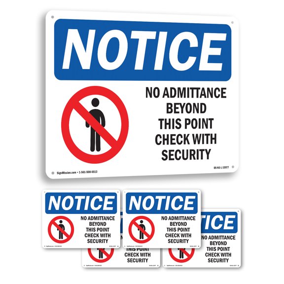 No Admittance Beyond This Point OSHA Notice Aluminum Sign 18 Inch x 12 Inch - 5 Pack