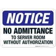 thumbnail image 1 of No Admittance To Server Room Without Authorization Sign, OSHA Sign, 10x7 Aluminum, 1 of 1