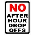 thumbnail image 1 of No After Hour Drop Offs Sign, 1 of 1