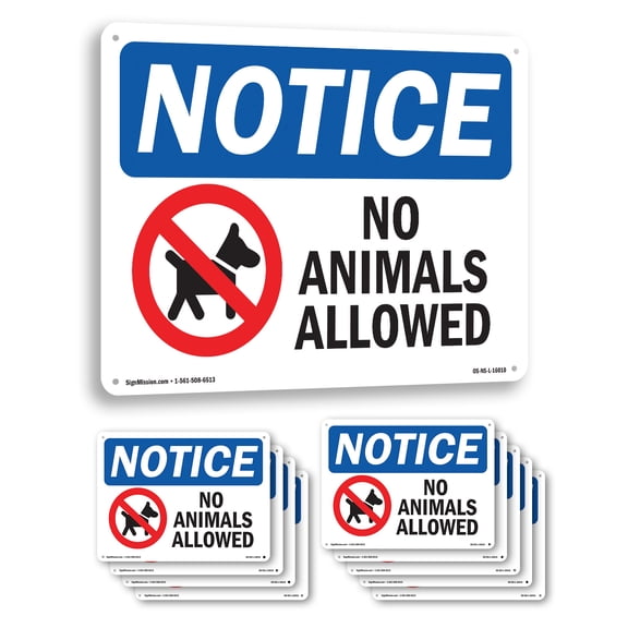 No Animals Allowed OSHA Notice Aluminum Sign 10 Inch x 7 Inch - 10 Pack
