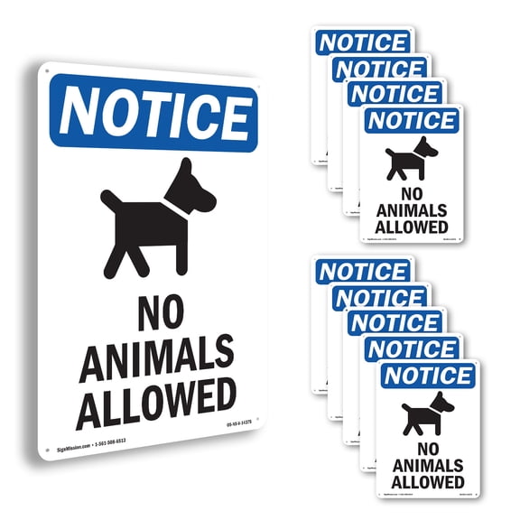 No Animals Allowed OSHA Notice Aluminum Sign 14 Inch x 10 Inch - 10 Pack