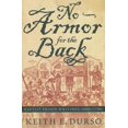 thumbnail image 1 of No Armor for the Back : Baptist Prison Writings, 1600s-1700s (Paperback), 1 of 2