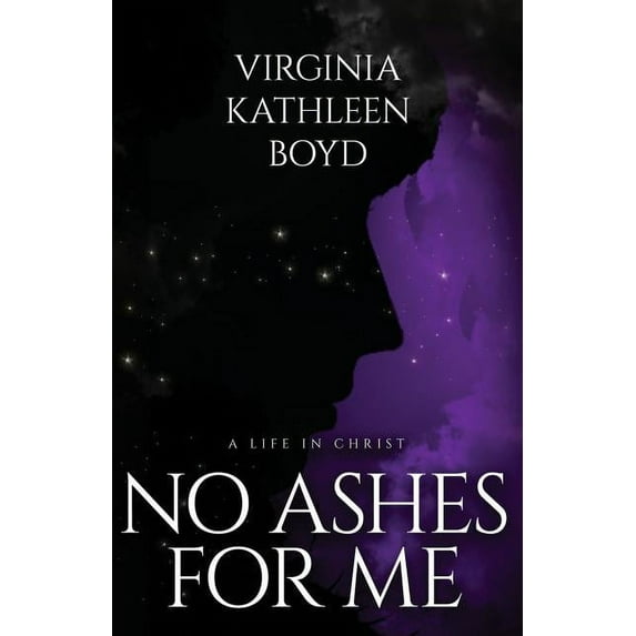 No Ashes for Me (Paperback)