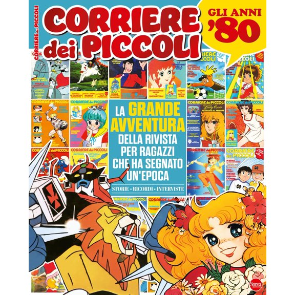 Corriere Dei Piccoli. La Grande Avventura Della Rivista Che Ha Segnato Un`Epoca (Paperback)