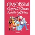 thumbnail image 1 of No Author Grandi donne della storia. Ediz. a colori. Ediz. deluxe (Hardcover), 1 of 4