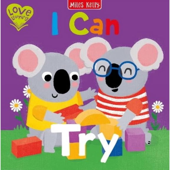 I Can Try (Paperback) Love Learning