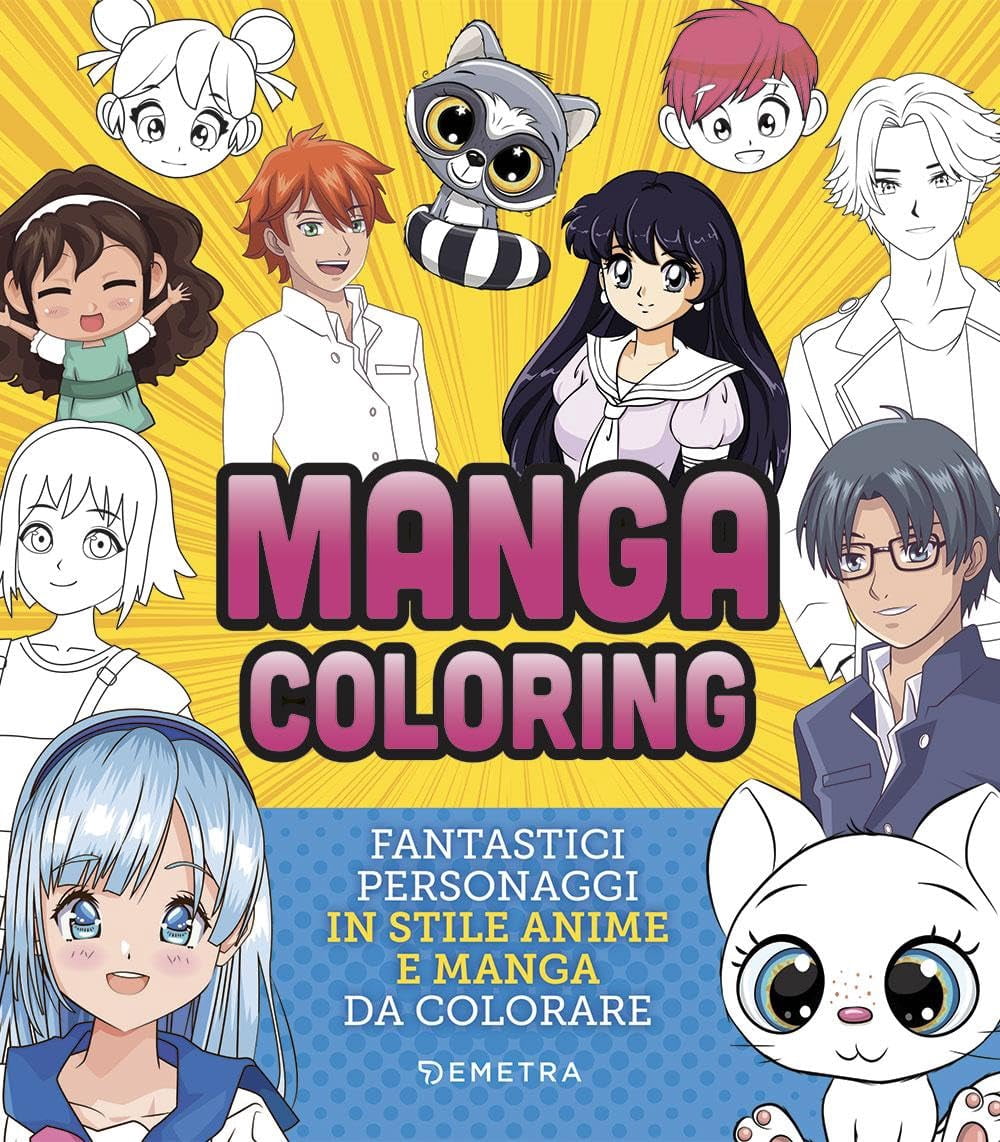 No Author Manga coloring. Album da colorare per bambini, fantastici personaggi in s (Paperback)