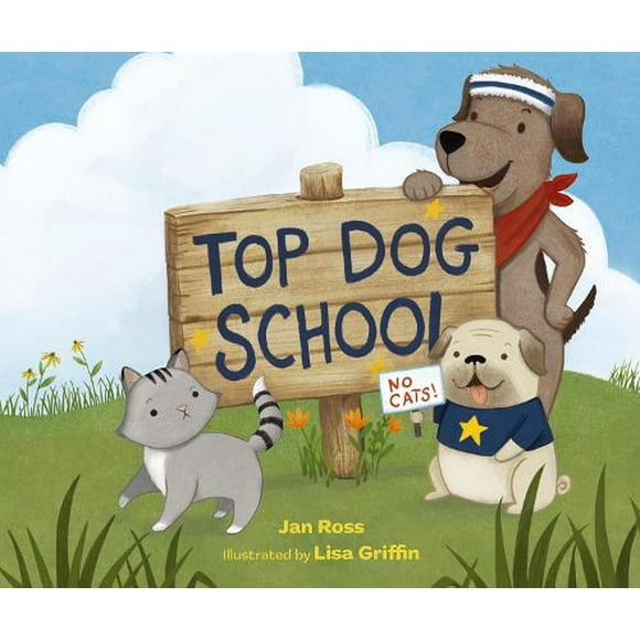 No Author Top Dog School (Hardcover)