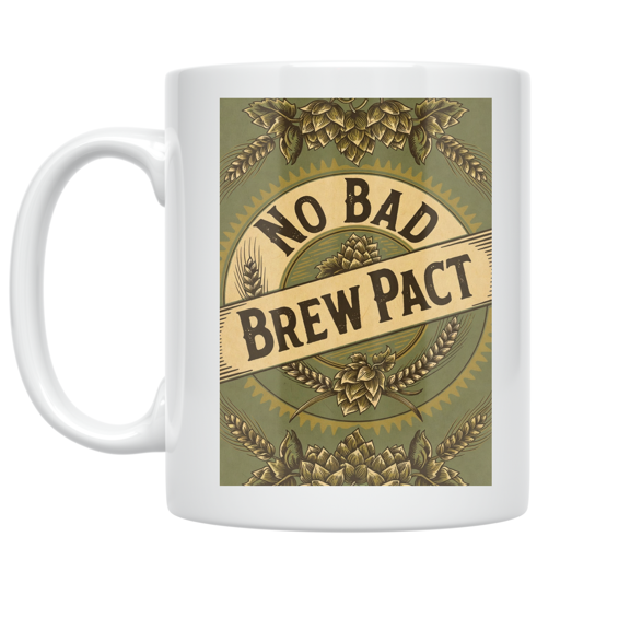 No Bad Brew Pact - Homebrew Networking Enthusiast - 11 oz Ceramic Coffee Mug