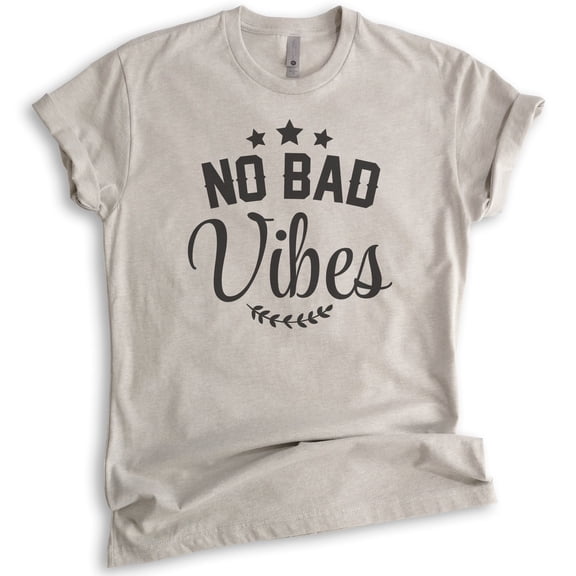 No Bad Vibes Shirt, Unisex Women's Men's Shirt, Vibes Shirt, Chilling Shirt, Light Silk Gray, Small
