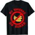 thumbnail image 1 of No Bananas on Board Boat Fishermen Superstition Funny T-Shirt, 1 of 4