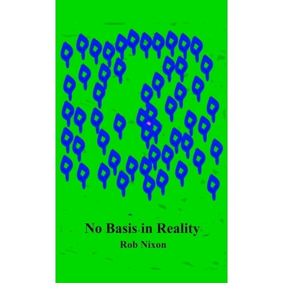 No Basis in Reality, (Hardcover)