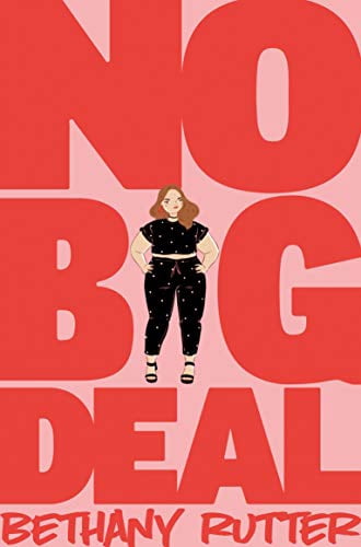 No Big Deal Bethany Rutter (Paperback) - Walmart.com