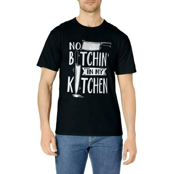 No Bitchin' In My Kitchen Funny Executive Chef T-Shirt