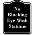 thumbnail image 1 of No Blocking Eye Wash Stations BLACK Aluminum Composite Sign 20''x24'', 1 of 9
