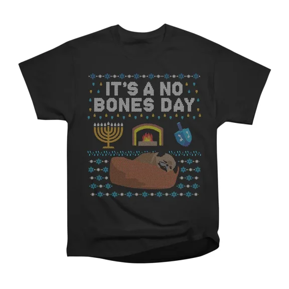 No Bones Hanukkah T-Shirt Tee Gift For Him Merch For Her Apparel For Friend