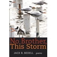 thumbnail image 1 of Pre-Owned No Brother This Storm (Paperback) 0881466751 9780881466751, 1 of 1